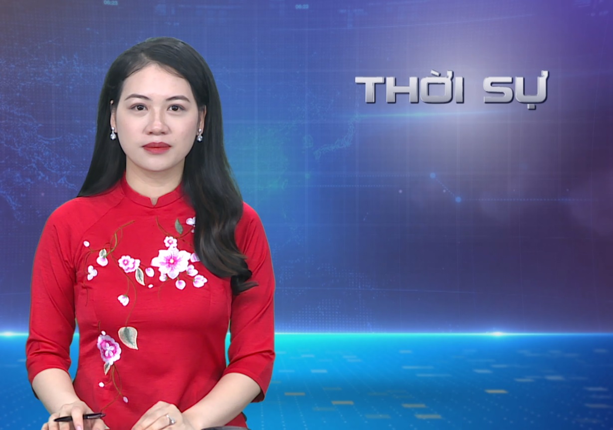 CHƯƠNG TRÌNH THỜI SỰ TỐI 09/04/2024